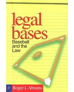 Legal Bases: Baseball and the Law