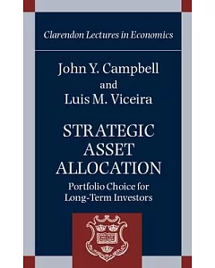 Strategic Asset Allocation: Portfolio Choice for Long-Term Investors