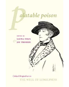 Palatable Poison: Critical Perspectives on the Well of Loneliness