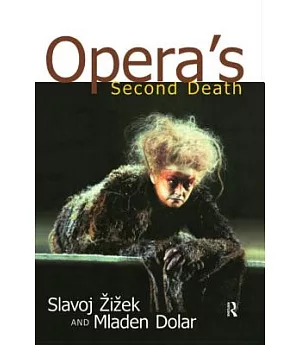Opera’s Second Death