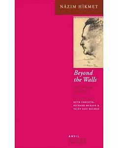 Beyond the Walls: Selected Poems