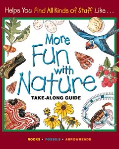More Fun With Nature: Take-Along Guide