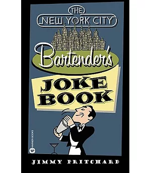 New York City Bartender’s Joke Book