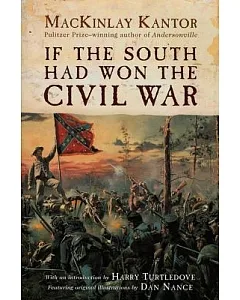 If the South Had Won the Civil War