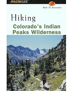 Hiking: Colorado’s Indian Peaks Wilderness