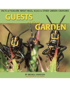 Guests in Your Garden