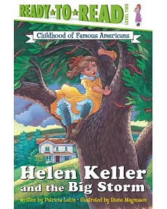 Helen Keller and the Big Storm