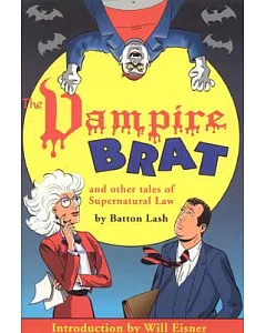 The Vampire Brat: And Other Tales of Supernatural Law