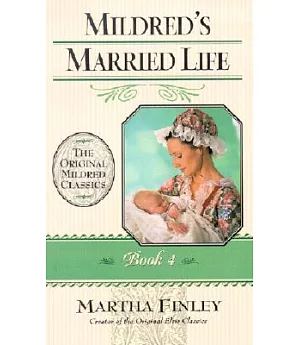 Mildred’s Married Life