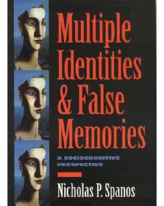 Multiple Identities & False Memories: A Sociocognitive Perspective