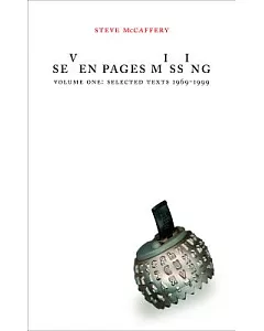 Seven Pages Missing: Selected Texts 1969-1999