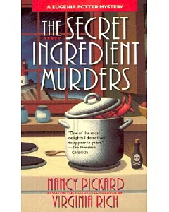 The Secret Ingredient Murders: A Eugenia Potter Mystery