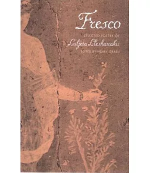 Fresco: Selected Poetry of Luljeta Lleshanaku
