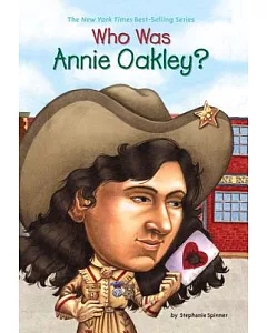 Who Was Annie Oakley?