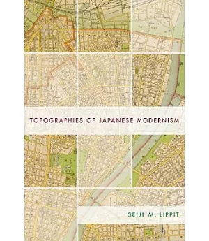 Topographies of Japanese Modernism