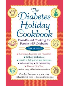 The Diabetes Holiday Cookbook: Year-Round Cooking for People With Diabetes