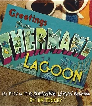 Greetings from Sherman’s Lagoon: The 1992 to 1993 Sherman’s Lagoon Collection