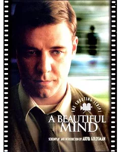 A Beautiful Mind: The Shooting Script