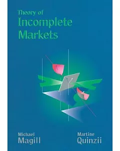 Theory of Incomplete Markets