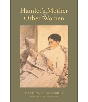 Hamlet’s Mother and Other Women