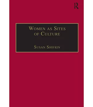 Women As Sites of Culture