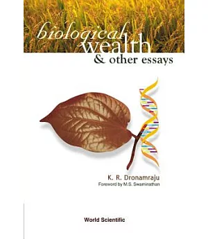 Biological Wealth and Other Essays