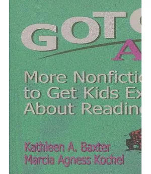Gotcha Again!: More Nonfiction Booktalks to Get Kids Excited About Reading