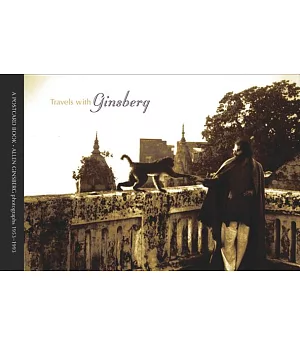 Travels With Ginsberg: A Postcard Book : Allen Ginsberg Photographs