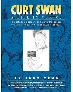 Curt Swan: A Life in Comics