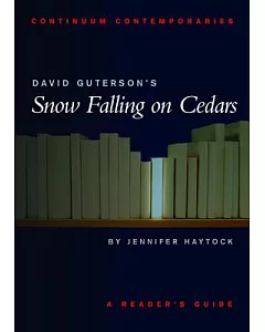 David Guterson’s Snow Falling on Cedars: A Reader’s Guide