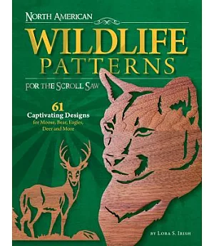 North American Wildlife Patterns for the Scroll Saw