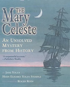 The Mary Celeste: An Unsolved Mystery from History