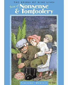 Tales of Nonsense & Tomfoolery