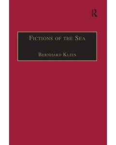 Fictions of the Sea: Critical Perspectives on the Ocean in British Literature and Culture