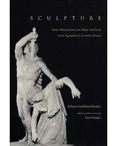 Sculpture: Some Observations on Shape and Form from Pygmalion’s Creative Dream