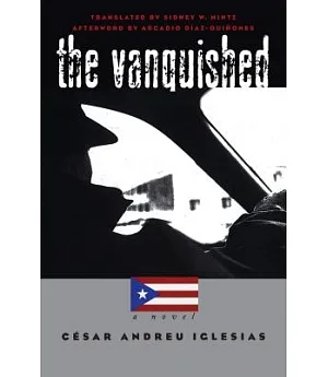 The Vanquished: A Novel