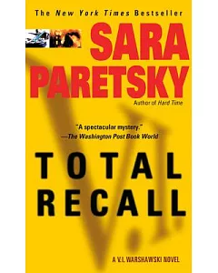 Total Recall: A V.I. Warshawski Novel