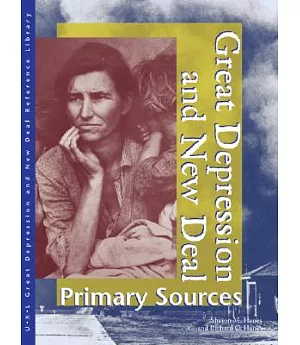 Great Depression and New Deal: Primary Sources