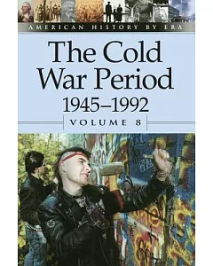 The Cold War Period, 1945-1992