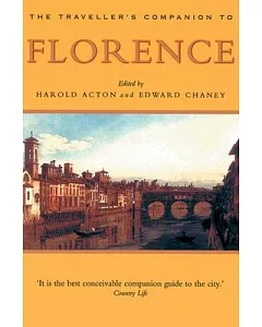A Traveller’s Companion to Florence