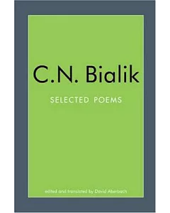 C.N. Bialik: Selected Poems