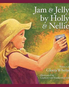 Jam and Jelly by Holly and Nellie