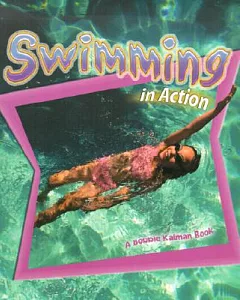 Swimming in Action