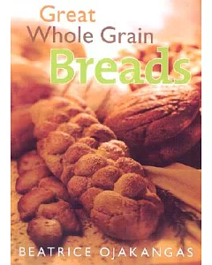 Great Whole Grain Breads
