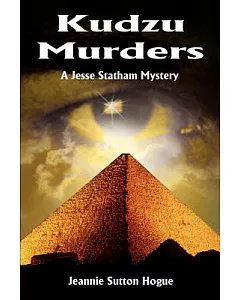 Kudzu Murders: A Jesse Statham Mystery