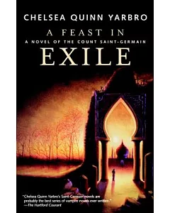 A Feast in Exile: A Novel of Saint-Germain