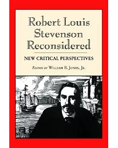 Robert Louis Stevenson Reconsidered: New Critical Perspectives