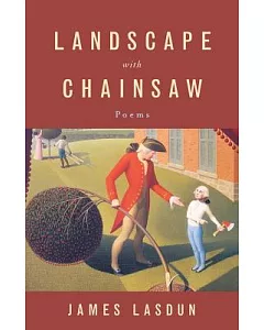Landscape With Chainsaw