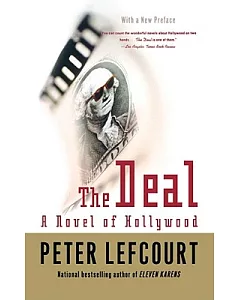 The Deal: A Novel of Hollywood