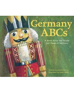 Germany ABCs: A Book About the People and Places of Germany